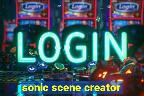 sonic scene creator